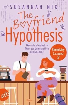 The Boyfriend Hypothesis. Wenn die plausibelste These zu... | Buch | Zustand gut