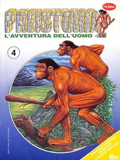 [480] PREISTORIA ed. Hobby Work n.  4 L'avventura dell'uomo Edicola