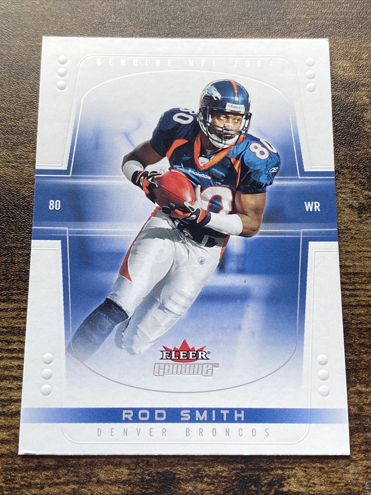 2004 Fleer Genuine Football Card #2 Rod Smith L6842*