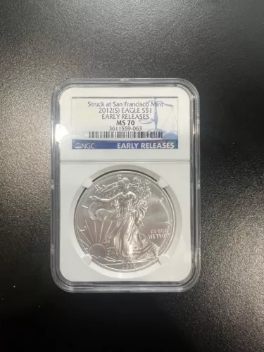 2012 (S) $1 AMERICAN SILVER EAGLE NGC MS70 ER STRUCK AT SAN FRANCISCO MINT LABEL