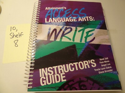 Attainments Access Language Arts: Write Instructor's Guide