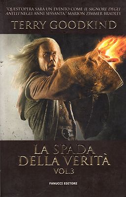 TERRY GOODKIND LA SPADA DELLA VERITA' VOL.3