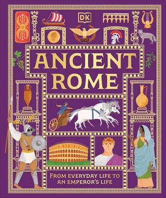 DK Children Ancient Rome. By D.K. PublishingUnknown Author,