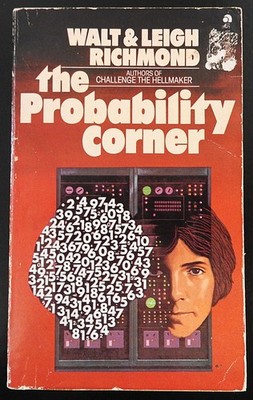 THE PROBABILITY CORNER WALT & LEIGH RICHMOND 1977 ACE 1st EDITION PAPERBACK