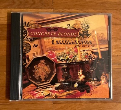 CD  CONCRETE BLONDE - Recollection - The Best Of - I.R.S. Records