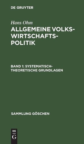 Hans Ohm Systematisch-theoretische Grundlagen (Hardback) Sammlung Göschen