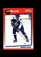 Wendel Clark 1991-92 Score Canadian Bilingual Hockey #116 Toronto Maple Leafs