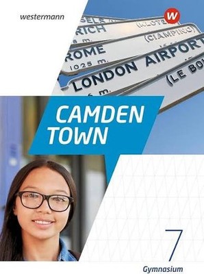 Camden Town 7. Textbook. Allgemeine Ausgabe für Gymnasien | Ausgabe 2020