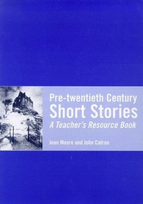 Pre-twentieth Century Short Stories: A..., Catron, John