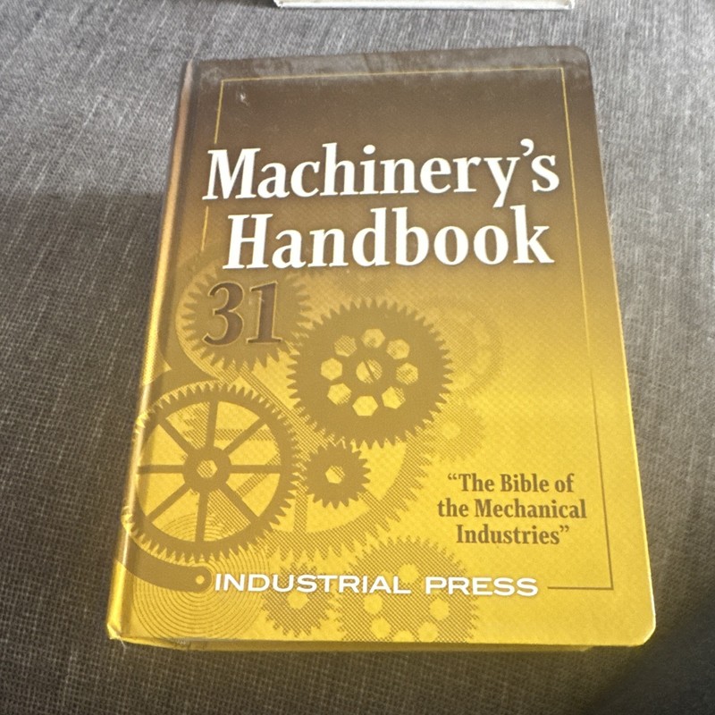 Industrial Press Machinery's Handbook 31 Hardcover Mechanical Reference Book
