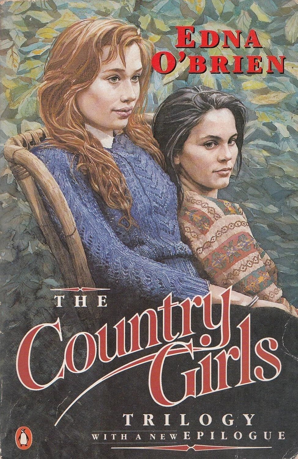 The Country Girls Trilogy And Epilogue - Edna O'Brien (Paperback, 1988)