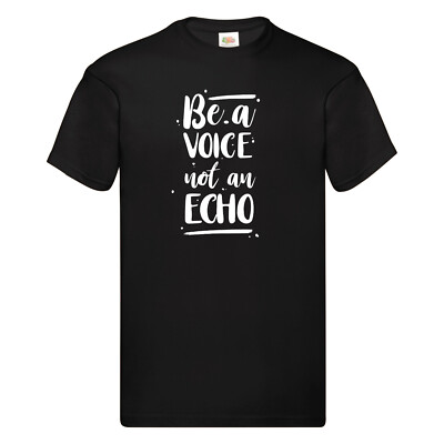 T-Shirt Be a Voice Grafik Design Druck Verschiedene Farben XS S M L XL 2XL 