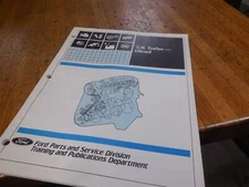 1983 1984 1985 FORD 2.3L TURBO DIESEL ENGINE SHOP SERVICE MANUAL