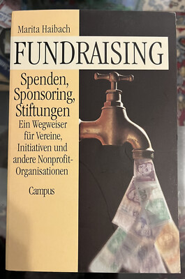 Marita Haibach: Fundraising (Campus Verlag GmbH, Frankfurt/Main, 1996)