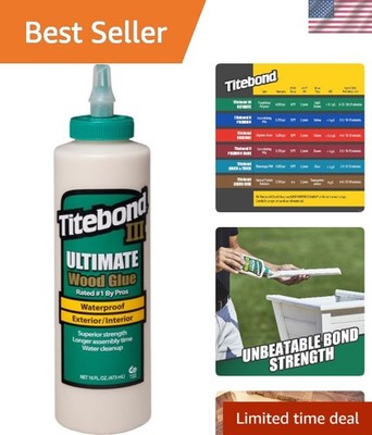 High Performance Titebond III Wood Glue, 16-Ounce - Waterproof & Non-Toxic