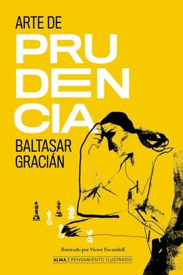 El arte de la prudencia, Hardcover by De Gracian, Baltasar, Brand New, Free s...