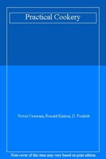 Practical Cookery By Victor Ceserani, Ronald Kinton, D. Foskett