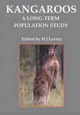 Kangaroos: A Long-Term Population Study by Lavery Am, Hugh John, Brand New, F...