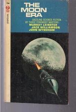 THE MOON ERA ~ CURTIS 07014 1967 Sam Moscowitz JOHN WYNDHAM MURRAY LEINSTER JACK