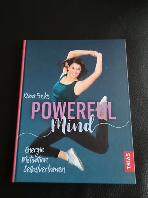 Powerful Mind Energie Motivation Selbstvertrauen Buch Ratgeber Fuchs Ernährung
