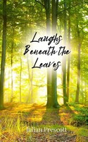 Julian Prescott | Laughs Beneath The Leaves | Taschenbuch | Englisch (2025)