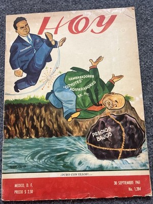 Hoy Magazine September 30, 1961  Hambredores Coyotes Acaparadores  Mid Century