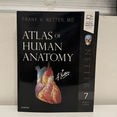 ATLAS OF HUMAN ANATOMY Netter Basic Science by Frank H. Netter 2019