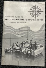 1956 Evinrude Guide to Outboard cruising Runabouts and Cruisers Manual? 62 Pages