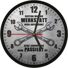 #365 Wanduhr » WERKSTATT WAR AUFGERÄUMT «  optional mit lautlosem Uhrwerk