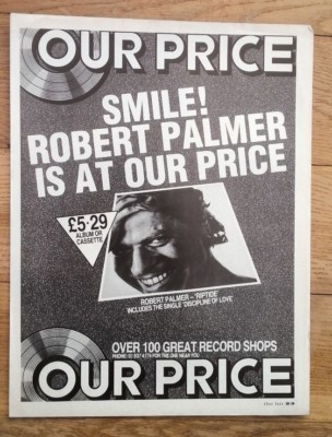 ROBERT PALMER Riptide (Our Price)  magazine ADVERT/Poster/clipping 11x8 inches