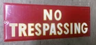 NOS VINTAGE TIN NO TRESPASSING SIGN W/ SMALTZ REFLECTIVE PAINT MAN CAVE GARAGE