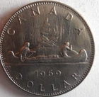 1969 CANADA DOLLAR - AU/UNC - Excellent Coin - Lot #A12
