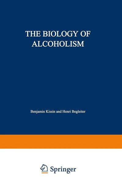 Benjamin Kissin (U. A.) | The Biology Of Alcoholism | Taschenbuch | Englisch-image
