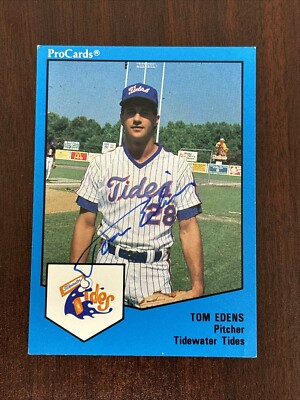 1989 ProCards Triple A Tom Edens #1956 AUTO Tidewater Tides AUTOGRAPH Signed