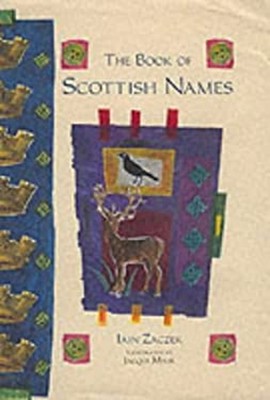 The Book of Scottish Names Hardcover Jacqui Mair