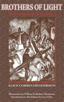 Brothers Of Light | The Penitentes Of The Southwest | Alice Corbin Henderson