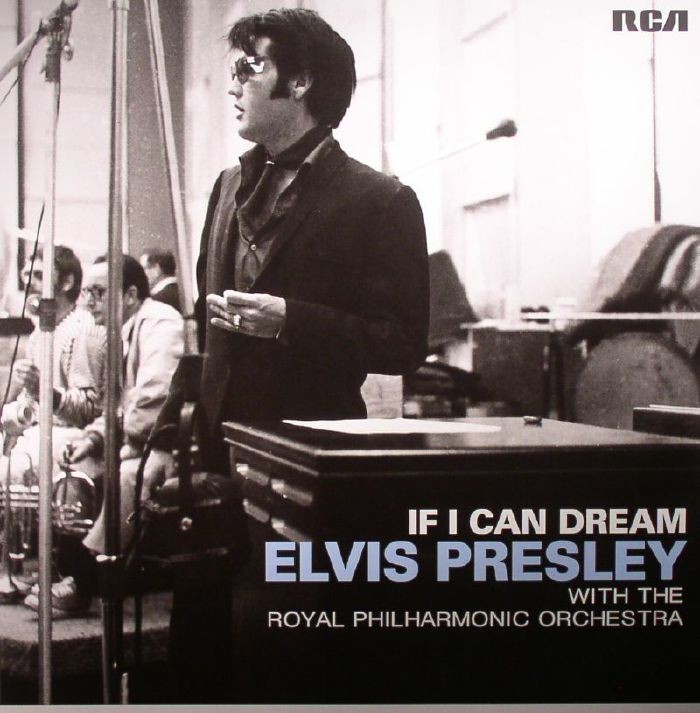 PRESLEY, Elvis/THE ROYAL PHILHARMONIC ORCHESTRA - If I Can Dream - Vinyl (2xLP)