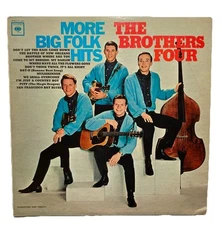 THE BROTHERS FOUR “More Big Folk Hits” Vinyl LP Columbia Records MONO-CL 2213