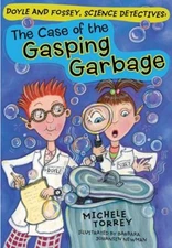 The Case of the Gasping Garbage Paperback Michele Torrey