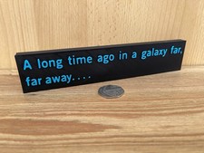 "A long time ago.." Star Wars Free Standing decorative display 200mm