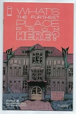 Image Comics WHAT'S THE FURTHEST PLACE FROM HERE #3 first printing cover A