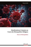 Mouna Korbi | Manifestations CutanéEs Au Cours Des HéMopathies Malignes | Buch