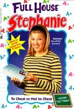 To Cheat Or Not To Cheat (Full House Stephanie) - Paperback - GOOD