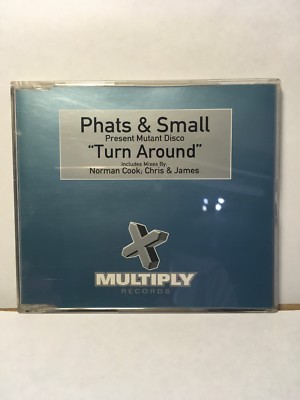 Phats & Small : Turn Around CD