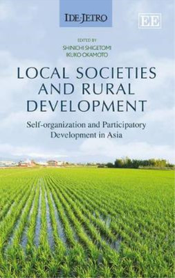 Shinichi Shigetomi Local Societies and Rural Development (Hardback) (UK IMPORT)