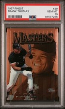 1997 FINEST MASTERS INSET #29 FRANK THOMAS WHITE SOX BIG HURT PSA 10 GEM MINT