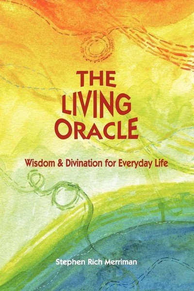 The Living Oracle | Wisdom & Divination For Everyday Life | Merriman | Buch-image