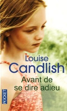 Avant de se dire adieu von Louise Candlish | Buch | Zustand sehr gut