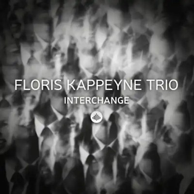 Kappeyne,Floris Trio - Interchange