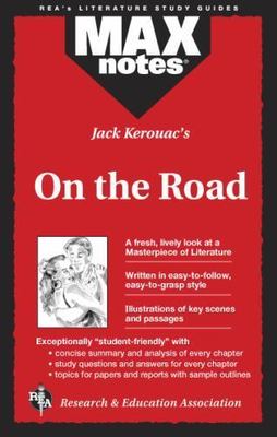 Maxnotes Literature Guides: On the Road by Research & Education Association...